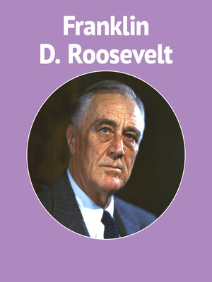 cover image of President Franklin Roosevelt